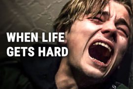 when-life-gets-hard